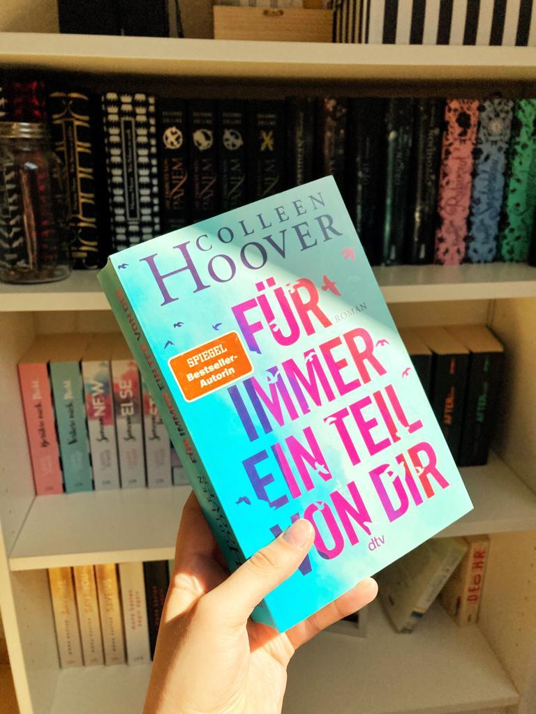 Mehr über den Artikel erfahren //Rezension// Für immer ein Teil von dir – Colleen Hoover