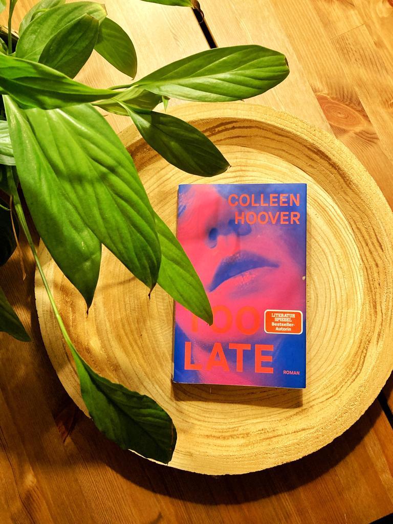 Mehr über den Artikel erfahren //Rezension// Too Late – Colleen Hoover