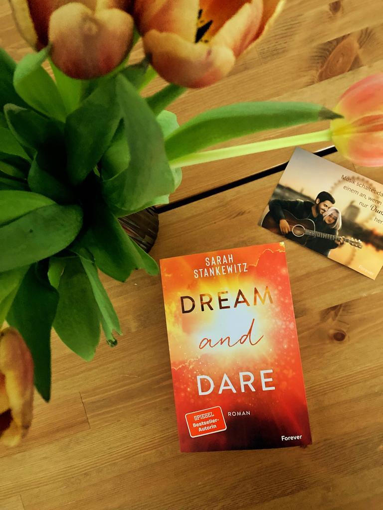 Mehr über den Artikel erfahren //Rezension// Dream and Dare – Sarah Stankewitz