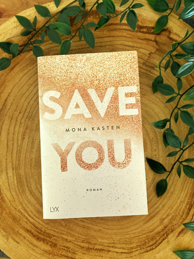 Mehr über den Artikel erfahren //Rezension// Save You – Mona Kasten