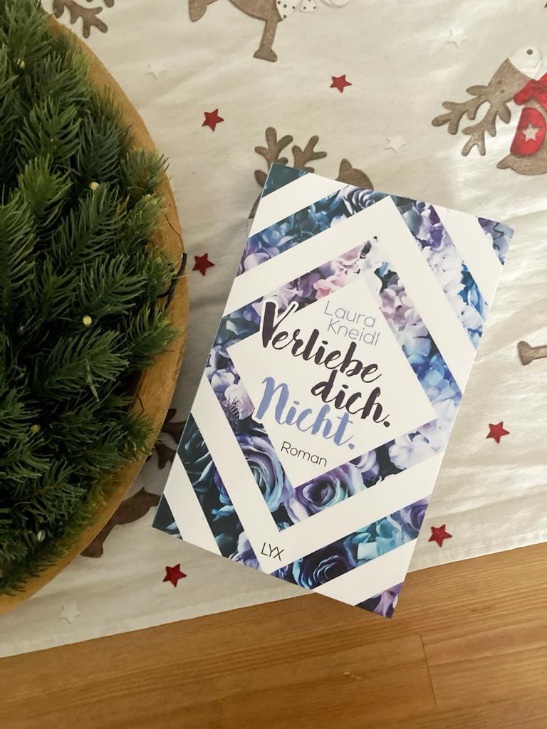 Mehr über den Artikel erfahren //Rezension// Verliebe dich. Nicht – Laura Kneidl