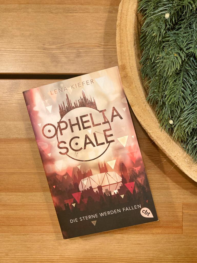 Mehr über den Artikel erfahren //Rezension// Ophelia Scale – Die Sterne werden fallen – Lena Kiefer