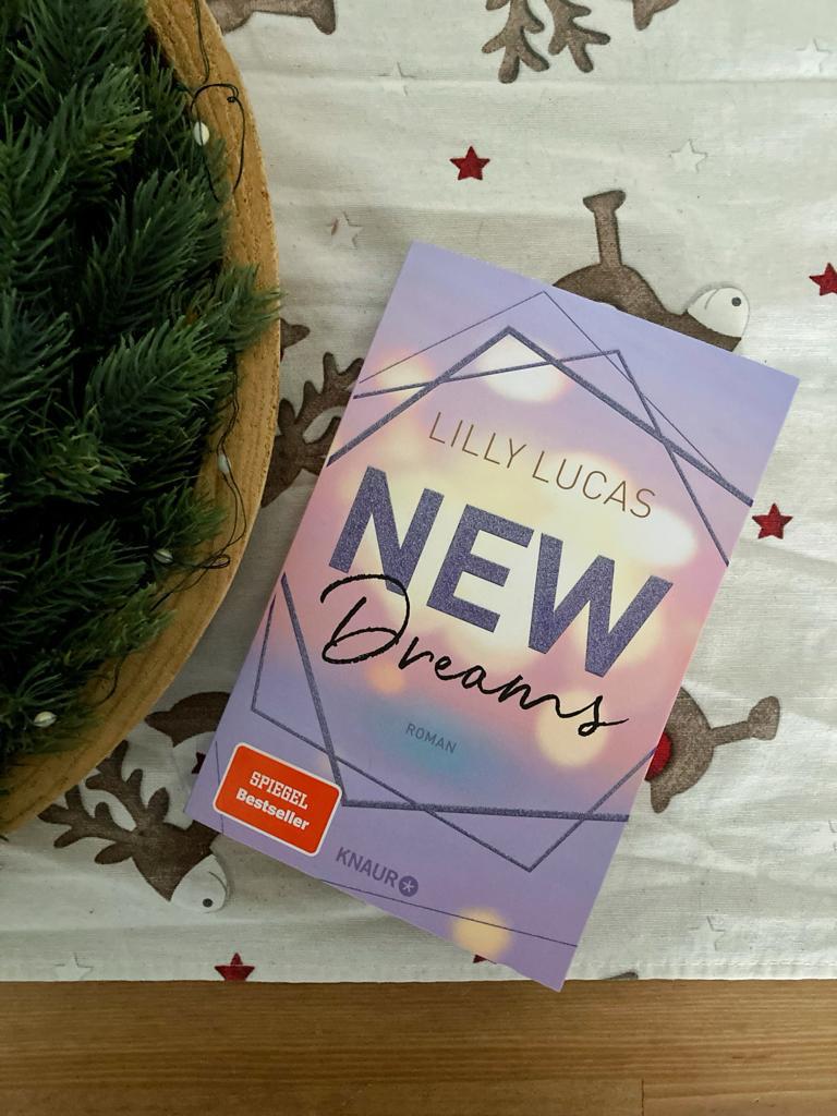 Mehr über den Artikel erfahren //Rezension// New Dreams – Lilly Lucas