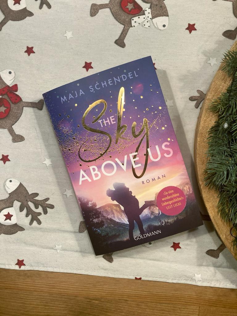 Mehr über den Artikel erfahren //Rezension// The Sky abouve us – Maja Schendel