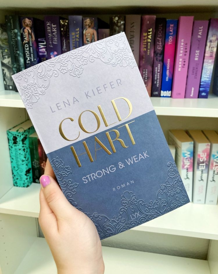 Mehr über den Artikel erfahren //Rezension// Coldhart – Strong & Weak – Lena Kiefer